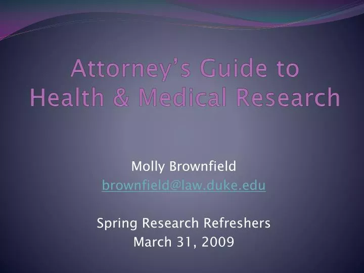 attorney s guide to health medical research