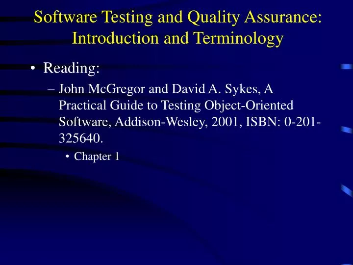 software testing and quality assurance introduction and terminology