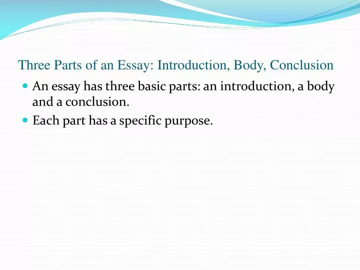 three parts of an essay introduction body conclusion