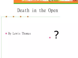 Death in the Open