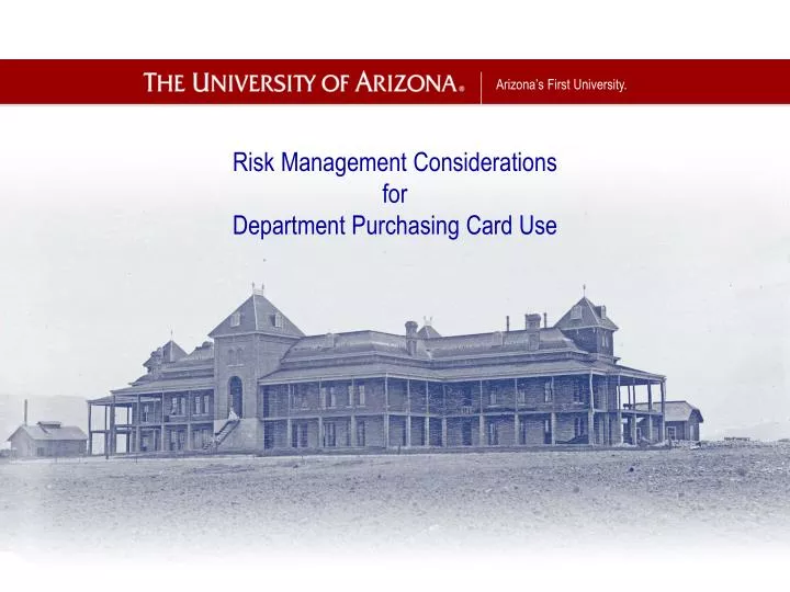 risk management considerations for department purchasing card use