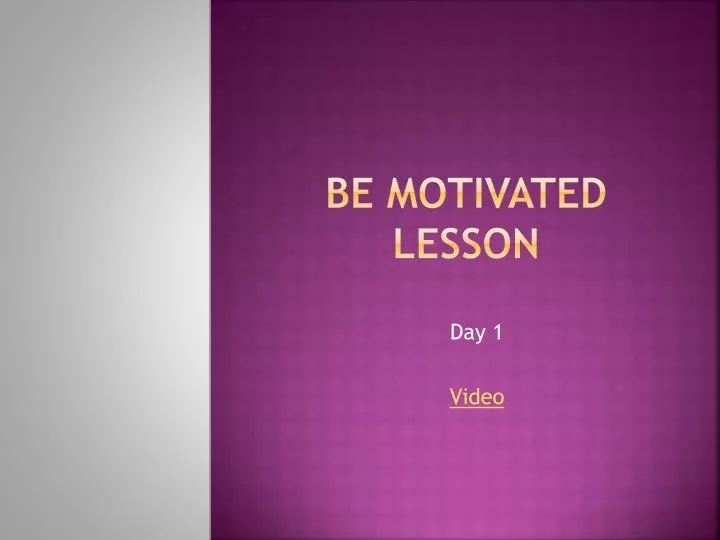 be motivated lesson