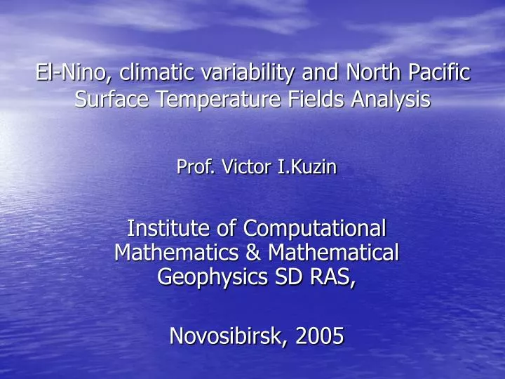 el nino climatic variability and north pacific surface temperature fields analysis