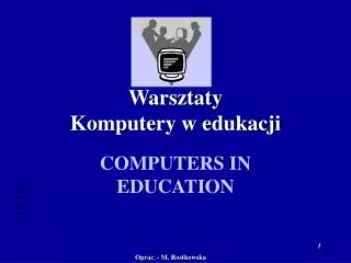 warsztaty komputery w edukacji