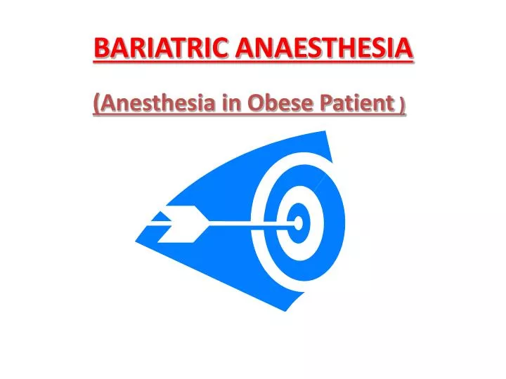 bariatric anaesthesia
