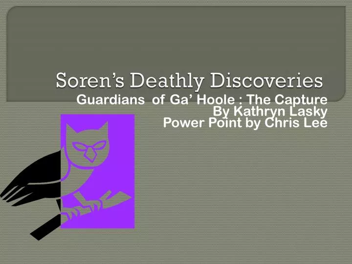 soren s deathly discoveries