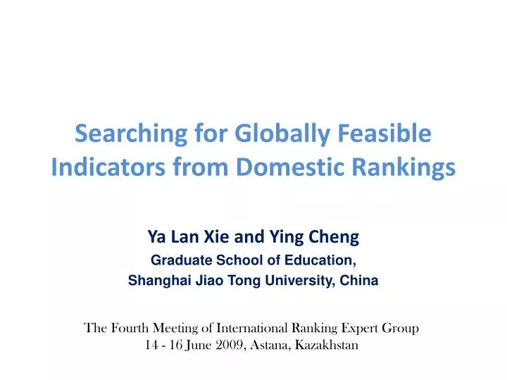 searching for globally feasible indicators from domestic rankings