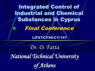 Dr. D. Fatta National Technical University of Athens