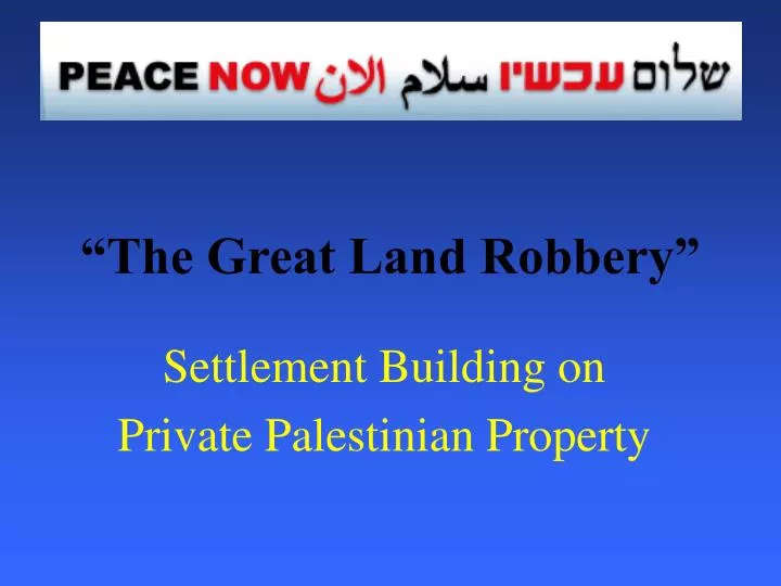 the great land robbery