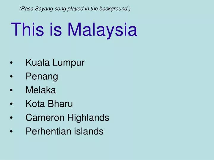 this is malaysia