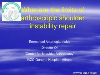 What are the limits of arthroscopic shoulder instability repair