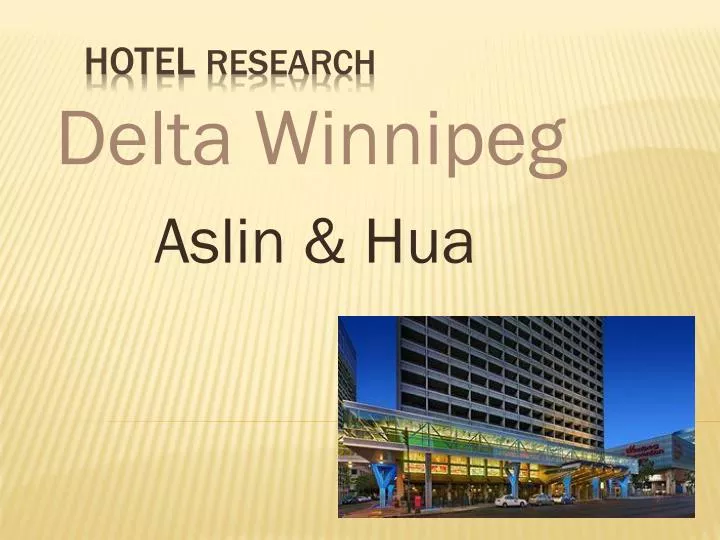 delta winnipeg aslin hua