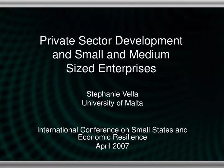 private sector development and small and medium sized enterprises
