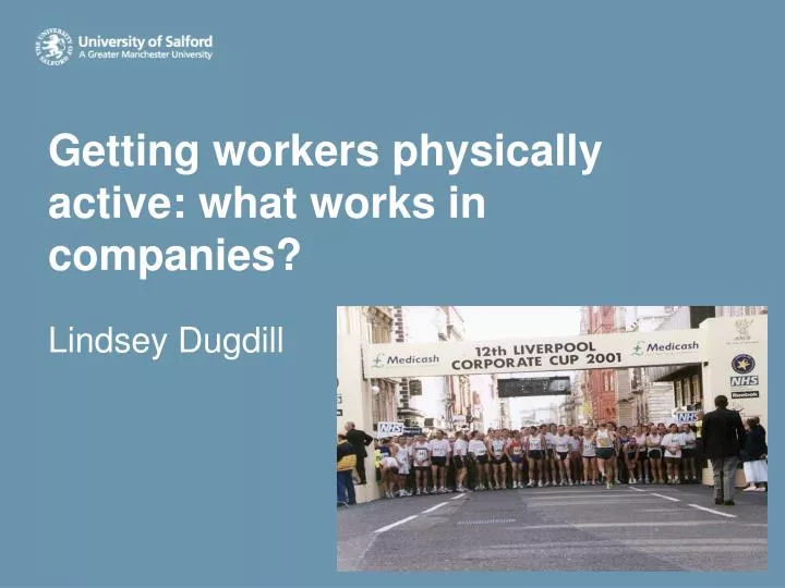 getting workers physically active what works in companies