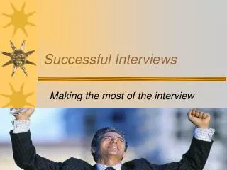 Successful Interviews