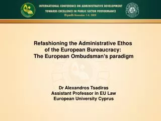 Refashioning the Administrative Ethos of the European Bureaucracy: