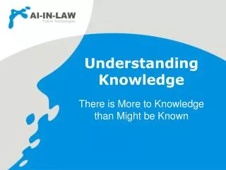 Understanding Knowledge