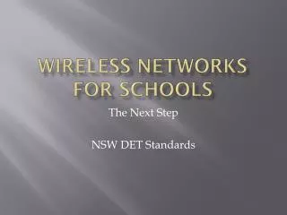 Wireless Networks for Schools