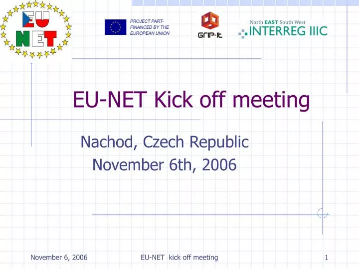 eu net kick off meeting