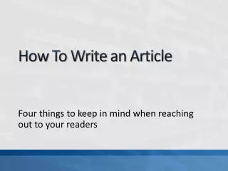 Four things to keep in mind when reaching out to your readers