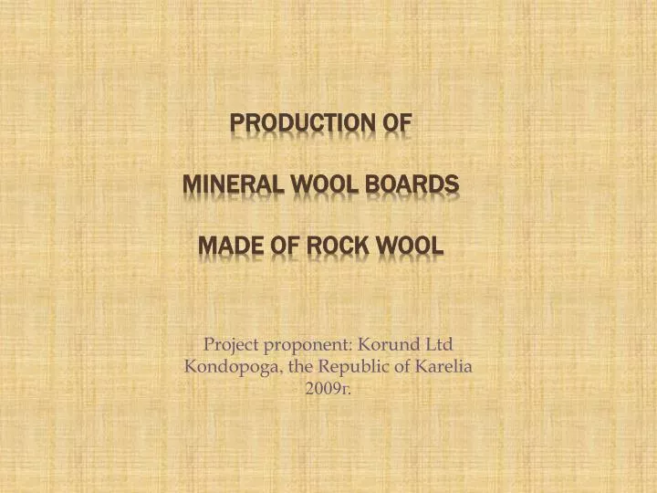 project proponent korund ltd kondopoga the republic of karelia 2009