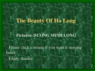 The Beauty Of Ha Long