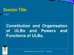 Session Title: - slide 1