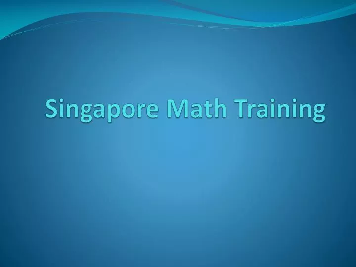 singapore math training