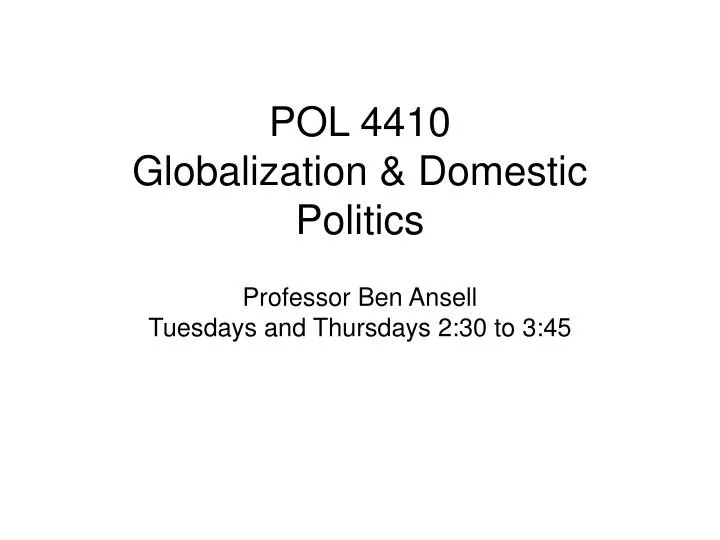 pol 4410 globalization domestic politics