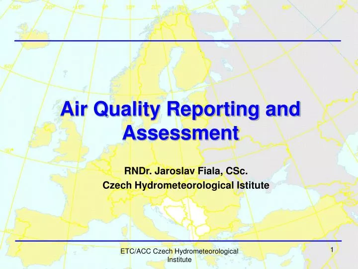 air quality reporting and assessment