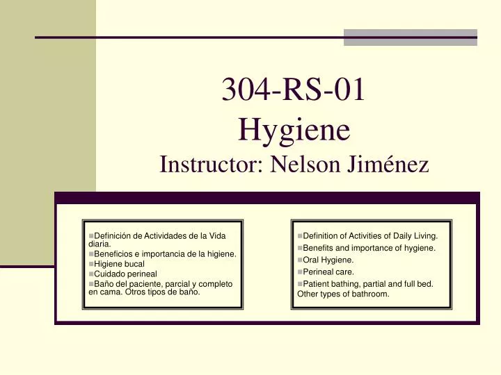 304 rs 01 hygiene instructor nelson jim nez