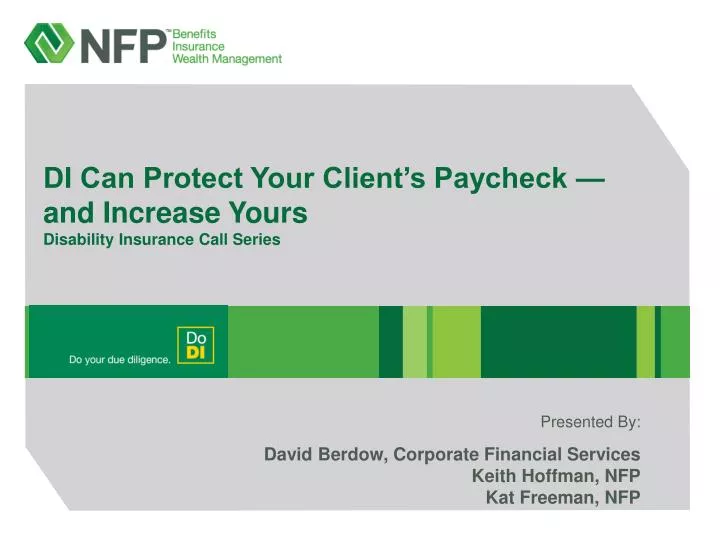 di can protect your client s paycheck and increase yours disability insurance call series