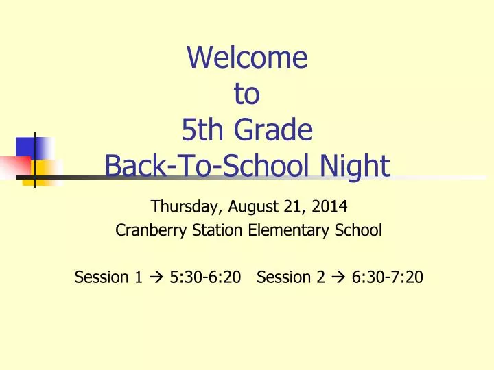 welcome to 5th grade back to school night