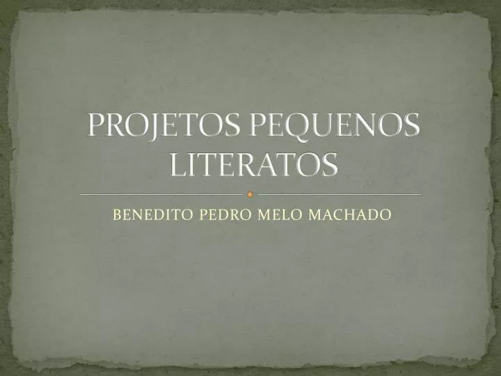 projetos pequenos literatos