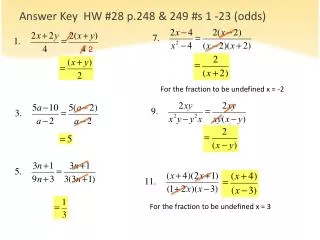 Answer Key HW #28 p.248 &amp; 249 #s 1 -23 ( odds )