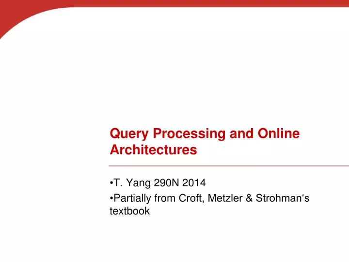 query processing and online architectures