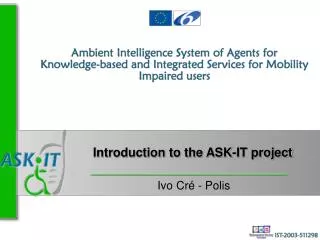 Introduction to the ASK-IT project