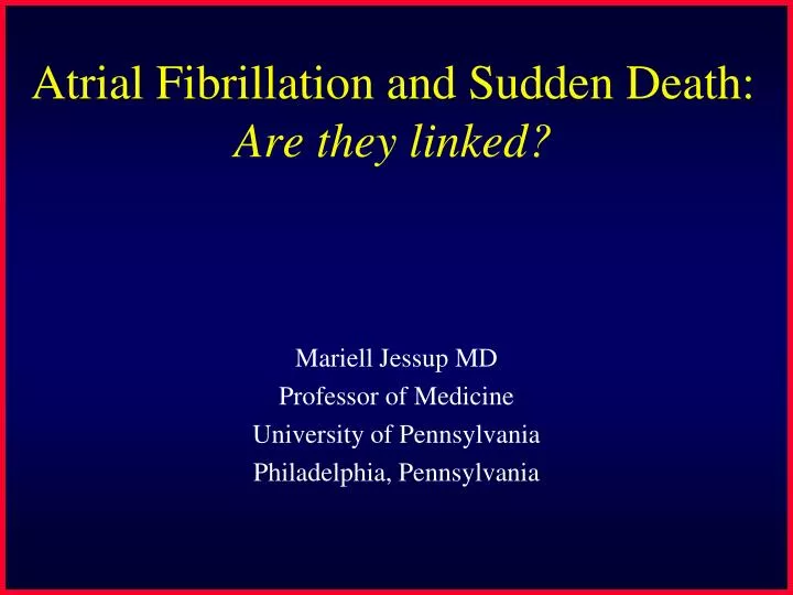 atrial fibrillation and sudden death are they linked