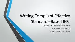 Writing Compliant Effective Standards-Based IEPs
