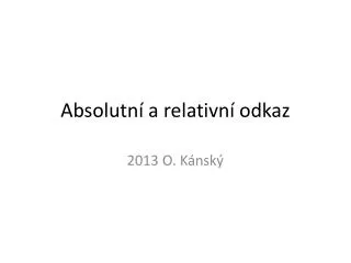 absolutn a relativn odkaz