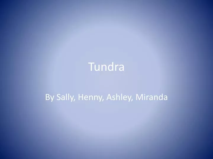 tundra