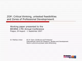 ZOP: Critical thinking, untested feasibilities and Zones of Professional Developmewnt