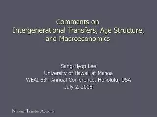 comments on intergenerational transfers age structure and macroeconomics