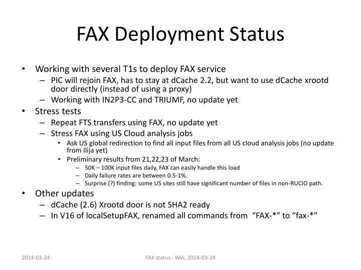 fax deployment status