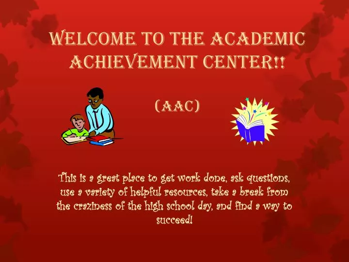 welcome to the academic achievement center aac