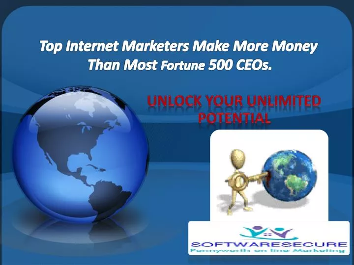 top internet marketers make more money than most fortune 500 ceos