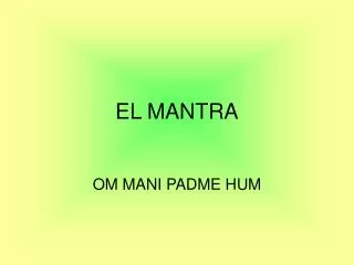 el mantra