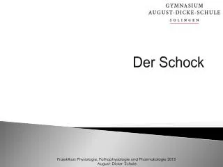 der schock