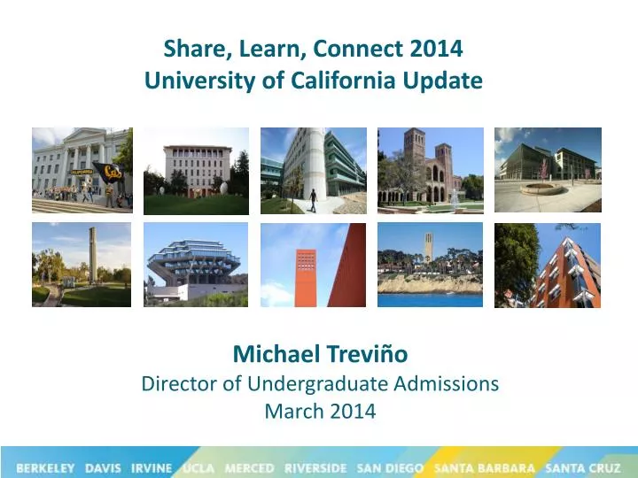 share learn connect 2014 university of california update