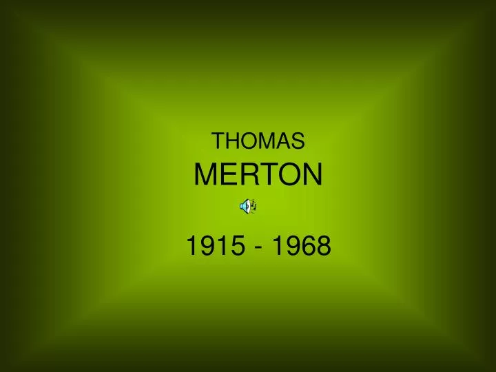 thomas merton 1915 1968